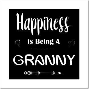 Happiness is Being A Granny Posters and Art